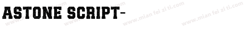 Astone Script字体转换